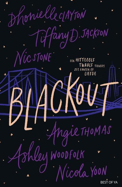 Blackout 9789000376827 Nicola Yoon, Boeken, Kinderboeken | Jeugd | 13 jaar en ouder, Gelezen, Verzenden