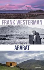 Ararat 9789021416427 Frank Westerman, Gelezen, Frank Westerman, Frank Westerman, Verzenden
