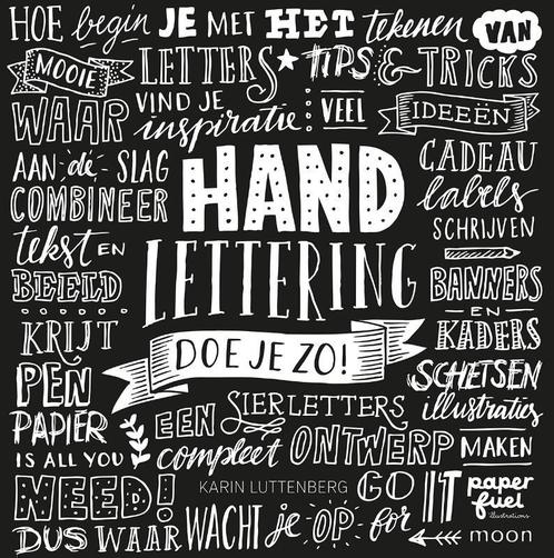 Handlettering doe je zo! 9789048834228 Karin Luttenberg, Boeken, Hobby en Vrije tijd, Gelezen, Verzenden