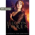 Ellowyns toren 9789492585943 Cathinca Van Sprundel, Boeken, Verzenden, Zo goed als nieuw, Cathinca Van Sprundel