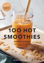 100 Hot smoothies 9789079383931 Maartje van Druyten, Boeken, Kookboeken, Verzenden, Gelezen, Maartje van Druyten