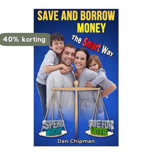 Save and Borrow Money the Smart Way 9781492133339, Boeken, Taal | Engels, Gelezen, Verzenden