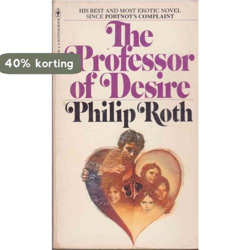 The Professor of Desire 9780553118865 Philip Roth, Boeken, Overige Boeken, Gelezen, Verzenden