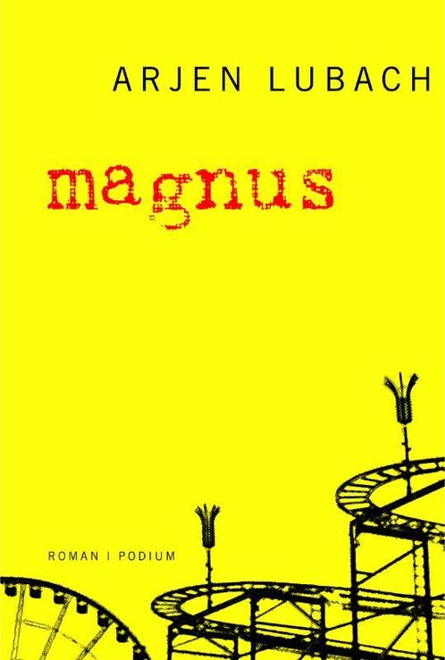 Magnus 9789057594281 Arjen Lubach, Boeken, Romans, Gelezen, Verzenden