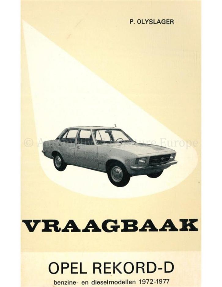 1972 - 1977 OPEL REKORD D BENZINE | DIESEL, VRAAGBAAK, Auto diversen, Handleidingen en Instructieboekjes