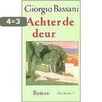 Achter de deur / Meulenhoff editie / 1606 9789029054591, Boeken, Verzenden, Gelezen, G. Bassani