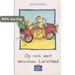 Op reis met mevrouw Larietand / Boektoppers / 1998 3/4, Verzenden, Gelezen, E. Donnelly
