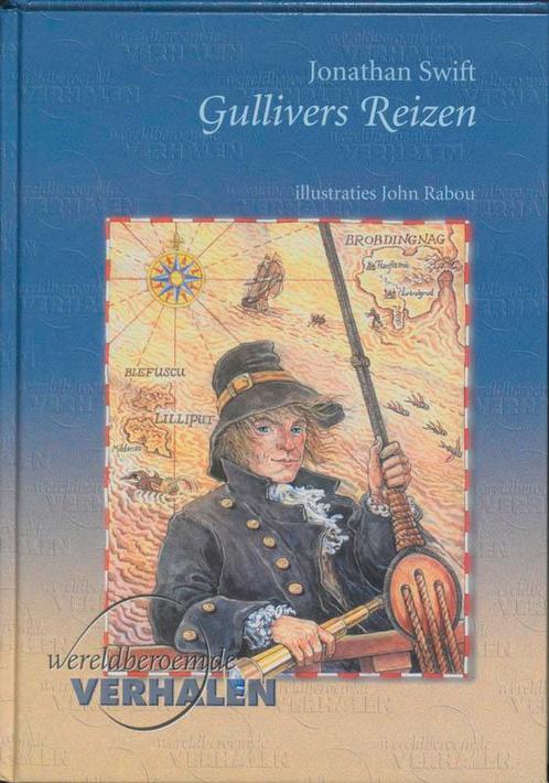Gullivers reizen / Wereldberoemde verhalen 9789076268446, Boeken, Kinderboeken | Jeugd | 10 tot 12 jaar, Gelezen, Verzenden