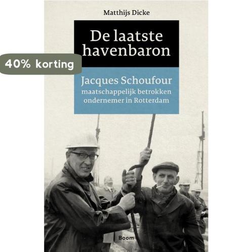 De laatste havenbaron 9789024431489 Matthijs Dicke, Boeken, Overige Boeken, Zo goed als nieuw, Verzenden