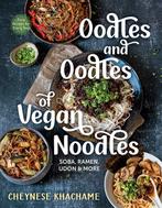 9781891011269 Oodles and Oodles of Vegan Noodles, Verzenden, Zo goed als nieuw, Cheynese Khachame