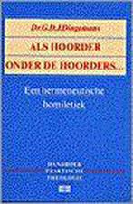 ALS HOORDER ONDER DE HOORDERS 9789024233199 DINGEMANS, Verzenden, Gelezen, DINGEMANS