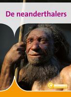 De neanderthalers / Informatie / 158 9789086648221, Gelezen, Ida Schuurman, Verzenden