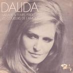 Dalida - Ballade A Temps Perdu / Les Couleurs De LAmour, Cd's en Dvd's, Vinyl | Pop, Ophalen of Verzenden, Gebruikt
