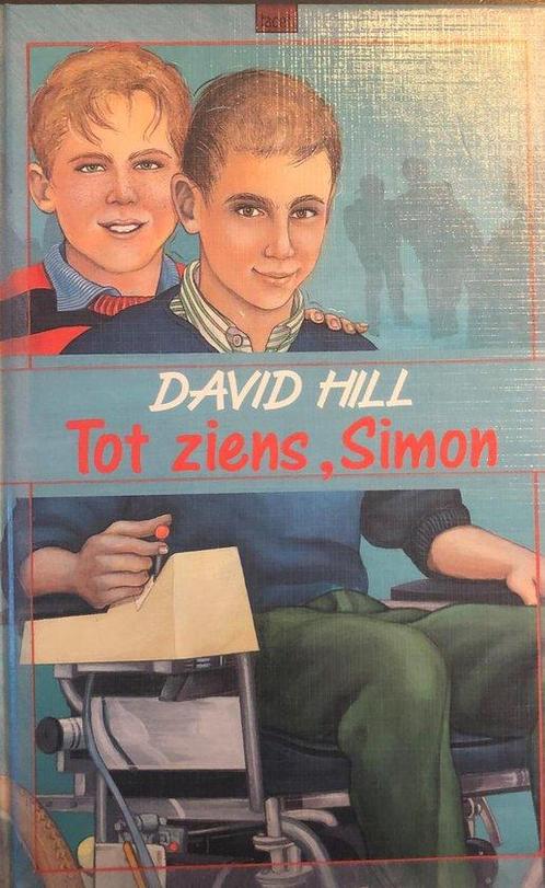 Tot ziens, Simon 9789050161466 David Hill, Boeken, Kinderboeken | Jeugd | 13 jaar en ouder, Gelezen, Verzenden