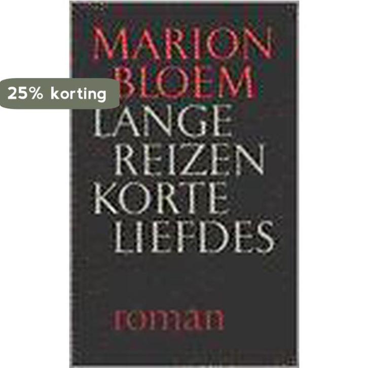 Lange reizen korte liefdes / Grote ABC / 577 9789029502252, Boeken, Romans, Gelezen, Verzenden
