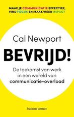 9789047011927 Bevrijd! | Tweedehands, Verzenden, Zo goed als nieuw, Cal Newport