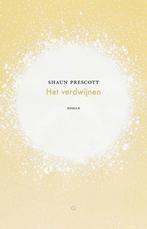 Het verdwijnen 9789492313843 Shaun Prescott, Boeken, Verzenden, Gelezen, Shaun Prescott