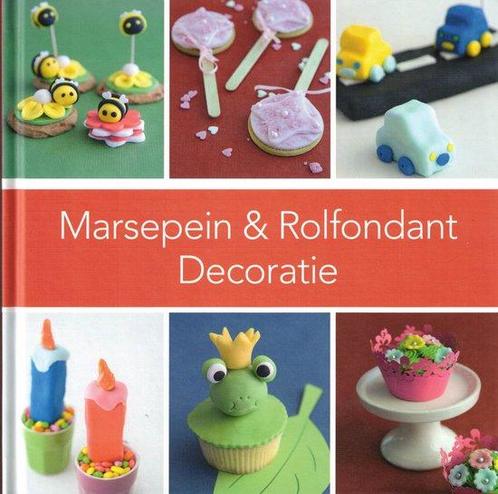 Marsepein & Rolfondant Decoratie boek 8716963643285, Boeken, Hobby en Vrije tijd, Gelezen, Verzenden