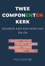 Tweecomponentenkerk 9789033826955 Arjan Zantingh, Verzenden, Zo goed als nieuw, Arjan Zantingh