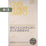 Over Hubert Lampo 9789062911431 Hubert Lampo, Boeken, Verzenden, Gelezen, Hubert Lampo