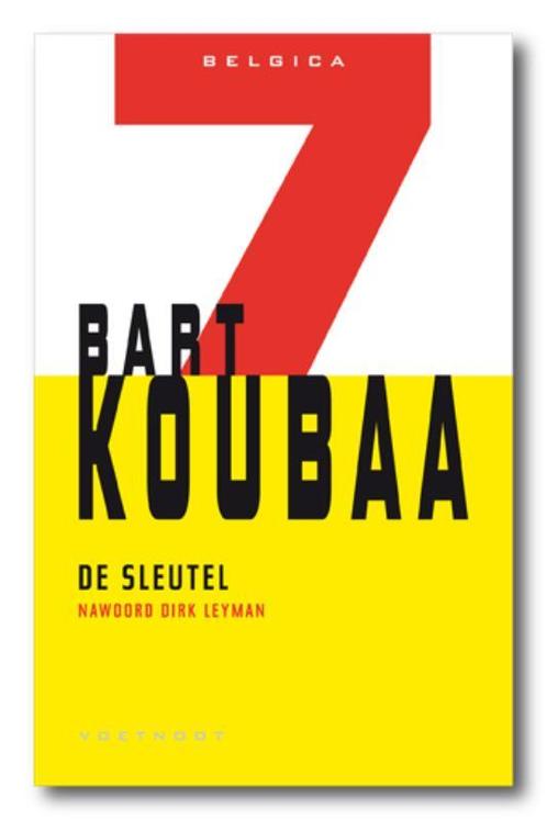 Belgica 7 - De sleutel 9789078068761 Bart Koubaa, Boeken, Romans, Gelezen, Verzenden