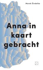 Anna in kaart gebracht 9789082410648 Marek Sindelka, Verzenden, Gelezen, Marek Sindelka