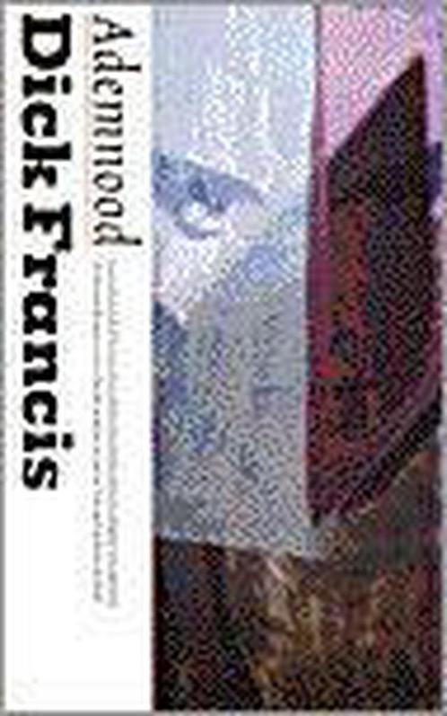 Ademnood / AP-crime 9789029516082 Dick Francis, Boeken, Thrillers, Gelezen, Verzenden
