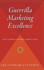 Guerrilla Marketing Excellence: The 50 Golden R. Levinson, Jay Conrad Levinson, Zo goed als nieuw, Verzenden