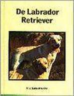 De Labrador retriever 9789062487189 M. Satterhwaite, Gelezen, M. Satterhwaite, Verzenden