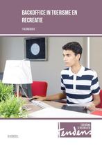 Tendens   Backoffice in toerisme en recreatie 9789037228502, Verzenden, Zo goed als nieuw