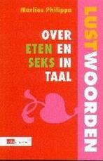 LUSTWOORDEN 9789012105569 M. Philippa, Verzenden, Zo goed als nieuw, M. Philippa