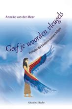 Geef je woorden vleugels 9789069636580, Boeken, Verzenden, Zo goed als nieuw, Annine E. G. van der Meer