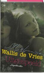 Uitgespeeld 9789044324600 Mel Wallis de Vries, Verzenden, Gelezen, Mel Wallis de Vries