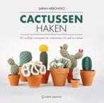 Cactussen haken 9789462502369 Sarah Abbondio, Boeken, Gelezen, Sarah Abbondio, Verzenden