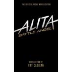 Alita: Battle Angel - The Official Movie Novelization, Verzenden, Gelezen, Pat Cadigan