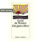 Ein gutes Herz 9783257068771 Leon de Winter, Verzenden, Zo goed als nieuw, Leon de Winter