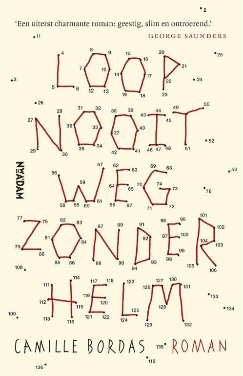 Loop nooit weg zonder helm 9789046825501 Camille Bordas, Boeken, Romans, Gelezen, Verzenden