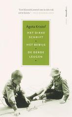 Het dikke schrift ; Het bewijs ; De derde leugen, Verzenden, Gelezen, Agota Kristof