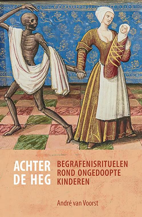 Achter de heg 9789464551037 André van Voorst, Boeken, Godsdienst en Theologie, Gelezen, Verzenden