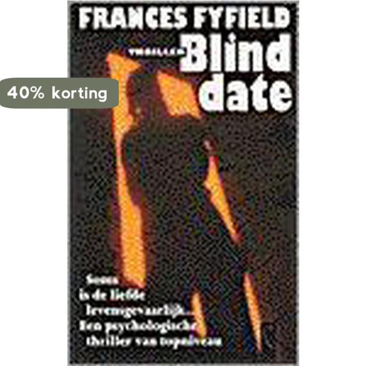 Blind date 9789029516150 F. Fyfield, Boeken, Thrillers, Gelezen, Verzenden