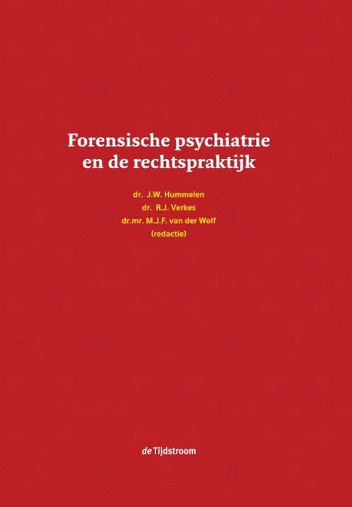 Forensische psychiatrie en de rechtspraktijk 9789058983152, Boeken, Studieboeken en Cursussen, Zo goed als nieuw, Verzenden