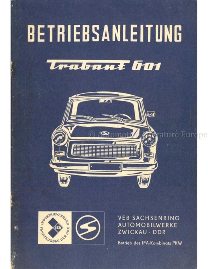 1979 TRABANT 601 INSTRUCTIEBOEKJE DUITS, Auto diversen, Handleidingen en Instructieboekjes