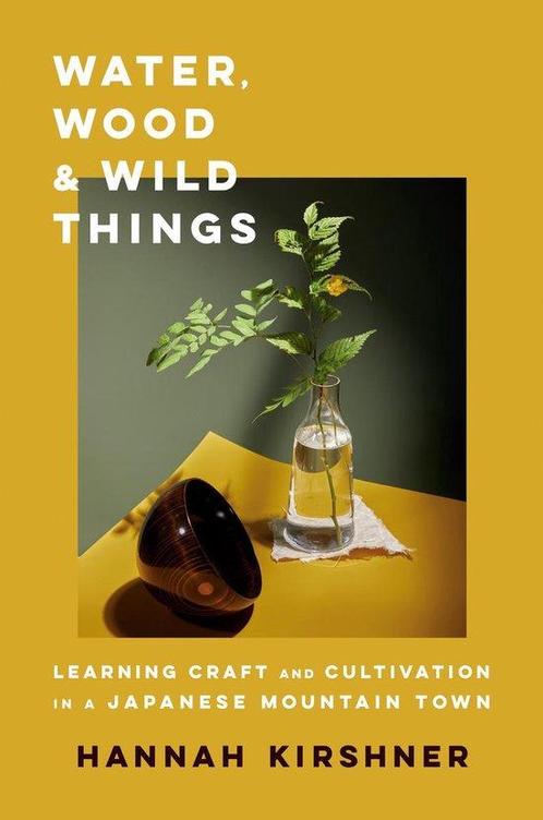 Water, Wood, And Wild Things 9781984877529 Hannah Kirshner, Boeken, Taal | Engels, Zo goed als nieuw, Verzenden