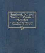 Statehood, DC, and Territorial Quarters 1999-2009.by, Gelezen, Whitman Publishing, Verzenden