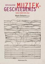 Een kleine muziekgeschiedenis van hier en nu 9789463372688, Boeken, Verzenden, Zo goed als nieuw