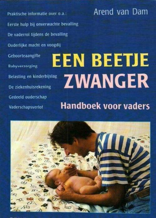 Een beetje zwanger 9789025465094 Dam, Boeken, Zwangerschap en Opvoeding, Gelezen, Verzenden