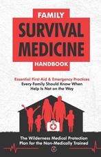 9798885380027 Family Survival Medicine Handbook, Verzenden, Nieuw, Survival Knowledge Is Power Press