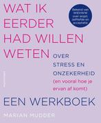 9789026363610 Wat ik eerder had willen weten over stress ..., Boeken, Verzenden, Zo goed als nieuw, Marian Mudder