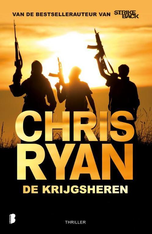 De krijgsheren  -  Chris Ryan, Boeken, Thrillers, Gelezen, Verzenden