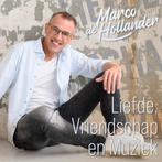 Marco de Hollander - Liefde, Vriendschap En Muziek - CD, Cd's en Dvd's, Ophalen of Verzenden, Nieuw in verpakking